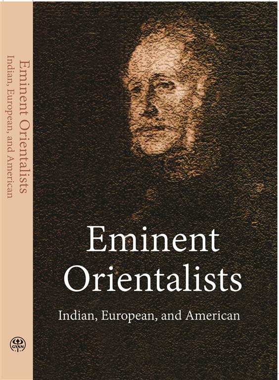 Eminent Orientalists Indian, European, American - Gyan Books | Grocsy
