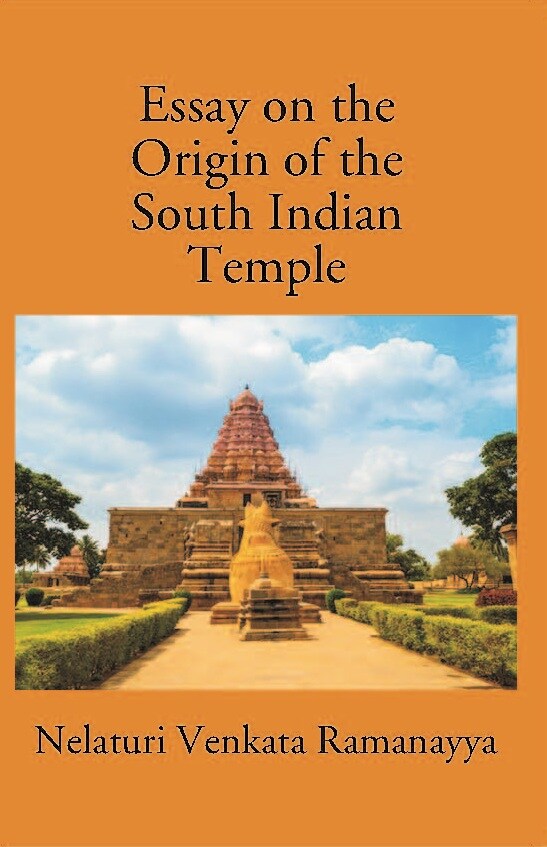 An Essay On The Origin Of The South Indian Temple - Gyan Books | Grocsy