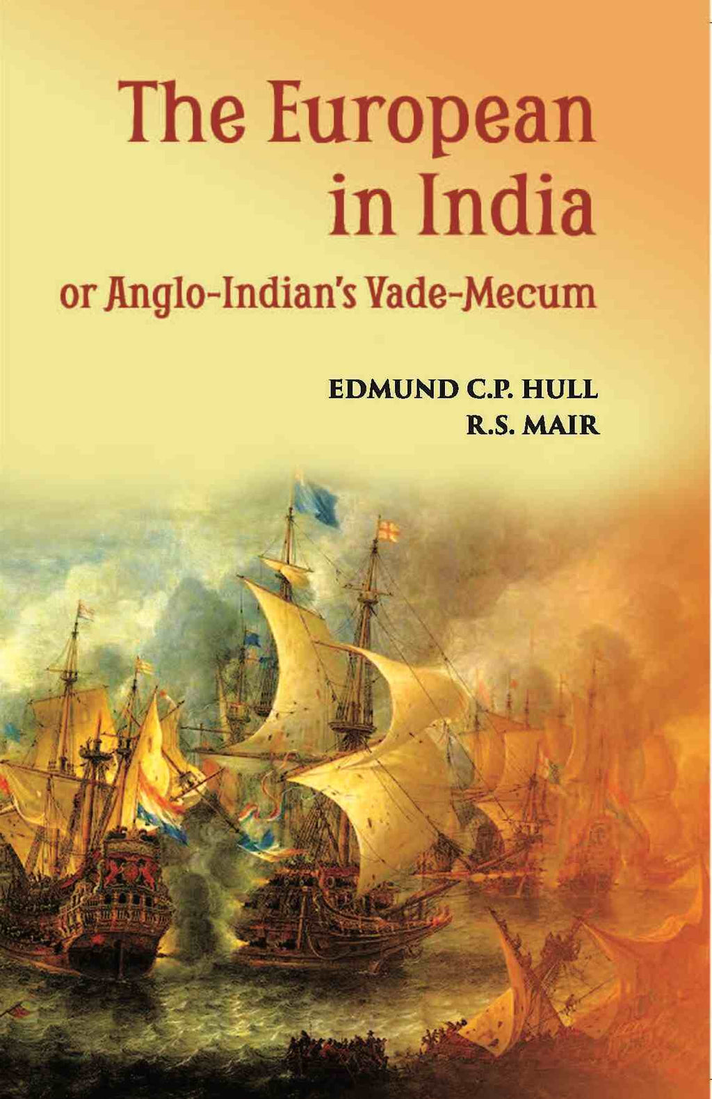 The European In India Or Anglo-Indian’S Vade-Mecum - Gyan Books | Grocsy