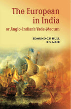 The European In India Or Anglo-Indian’S Vade-Mecum - Gyan Books | Grocsy