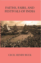 Faiths, Fairs And Festivals Of India - Gyan Books | Grocsy