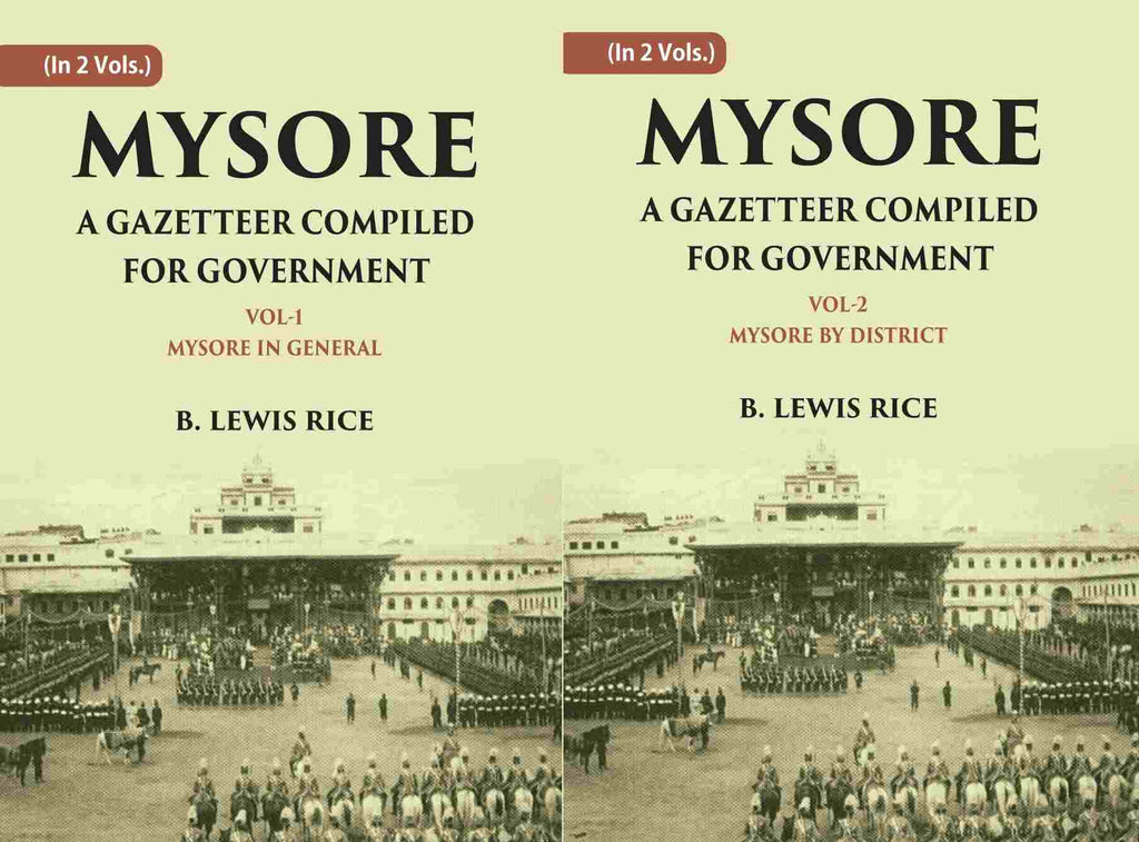 Mysore: A Gazetteer Compiled For Government 2 Vols. Set - Gyan Books | Grocsy