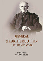 General Sir Arthur Cotton His Life And Work - Gyan Books | Grocsy
