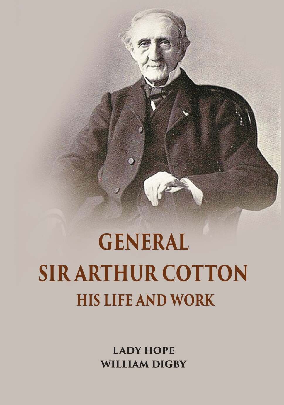 General Sir Arthur Cotton His Life And Work - Gyan Books | Grocsy
