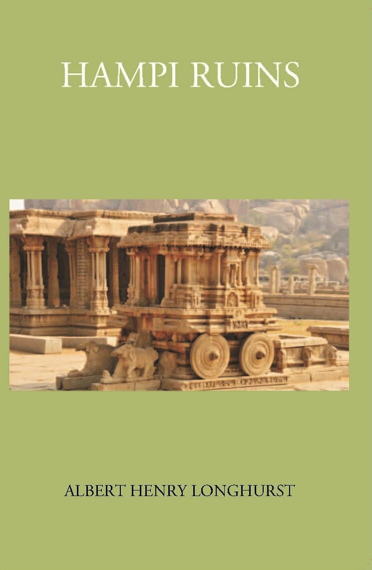 Hampi Ruins Described And Illustrated - Gyan Books | Grocsy