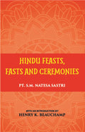 Hindu Feasts Fasts And Ceremonies - Gyan Books | Grocsy