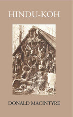 Hindu-Koh: Wanderings And Wild Sport On And Beyond The Himalayas - Gyan Books | Grocsy