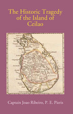 The Historic Tragedy Of The Island Of Ceilao - Gyan Books | Grocsy