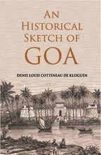 An Historical Sketch Of Goa - Gyan Books | Grocsy