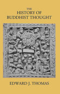 The History Of Buddhist Thought - Gyan Books | Grocsy