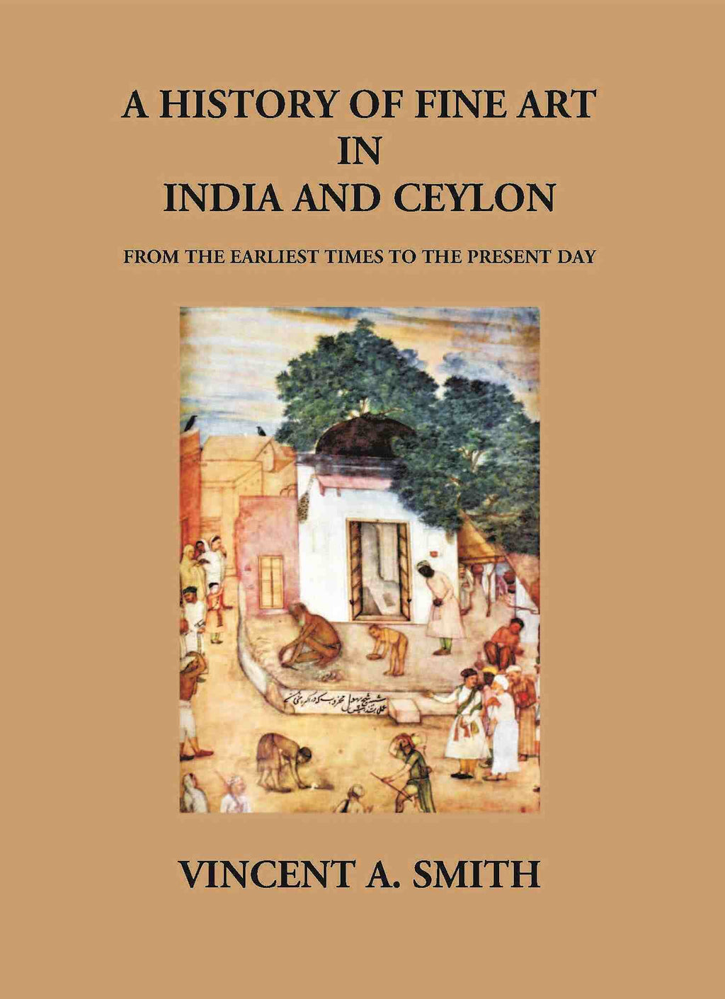 A History Of Fine Art In India And Ceylon From The Earliest Times To The Present Day - Gyan Books | Grocsy