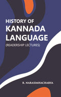 History Of Kannada Language: (Readership Lectures) - Gyan Books | Grocsy