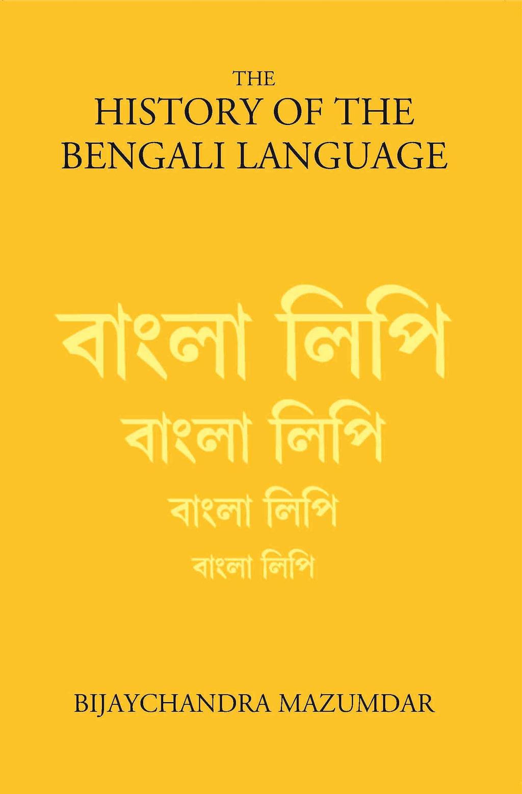 The History Of The Bengali Language - Gyan Books | Grocsy
