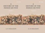 History of The Indian Mutiny, 1857-1858 3 Vols. Set - Gyan Books | Grocsy