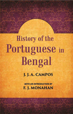 History Of The Portuguese In Bengal - Gyan Books | Grocsy