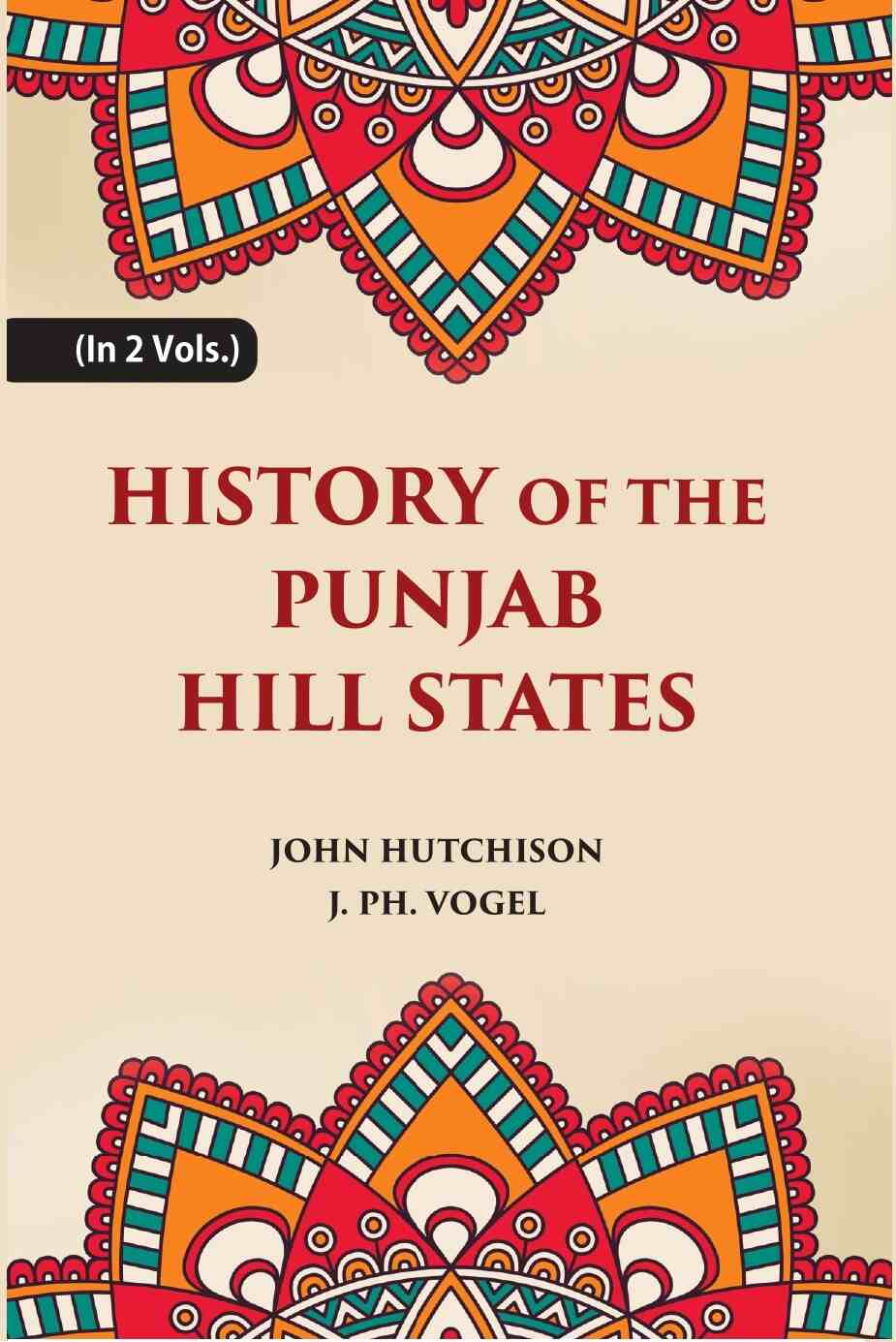 History of The Panjab Hill States 2 Vols. Set - Gyan Books | Grocsy