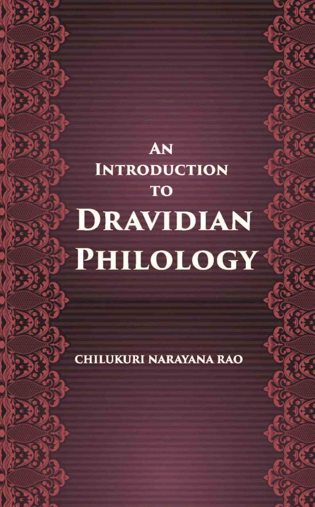 An Introduction To Dravidian Philology - Gyan Books | Grocsy