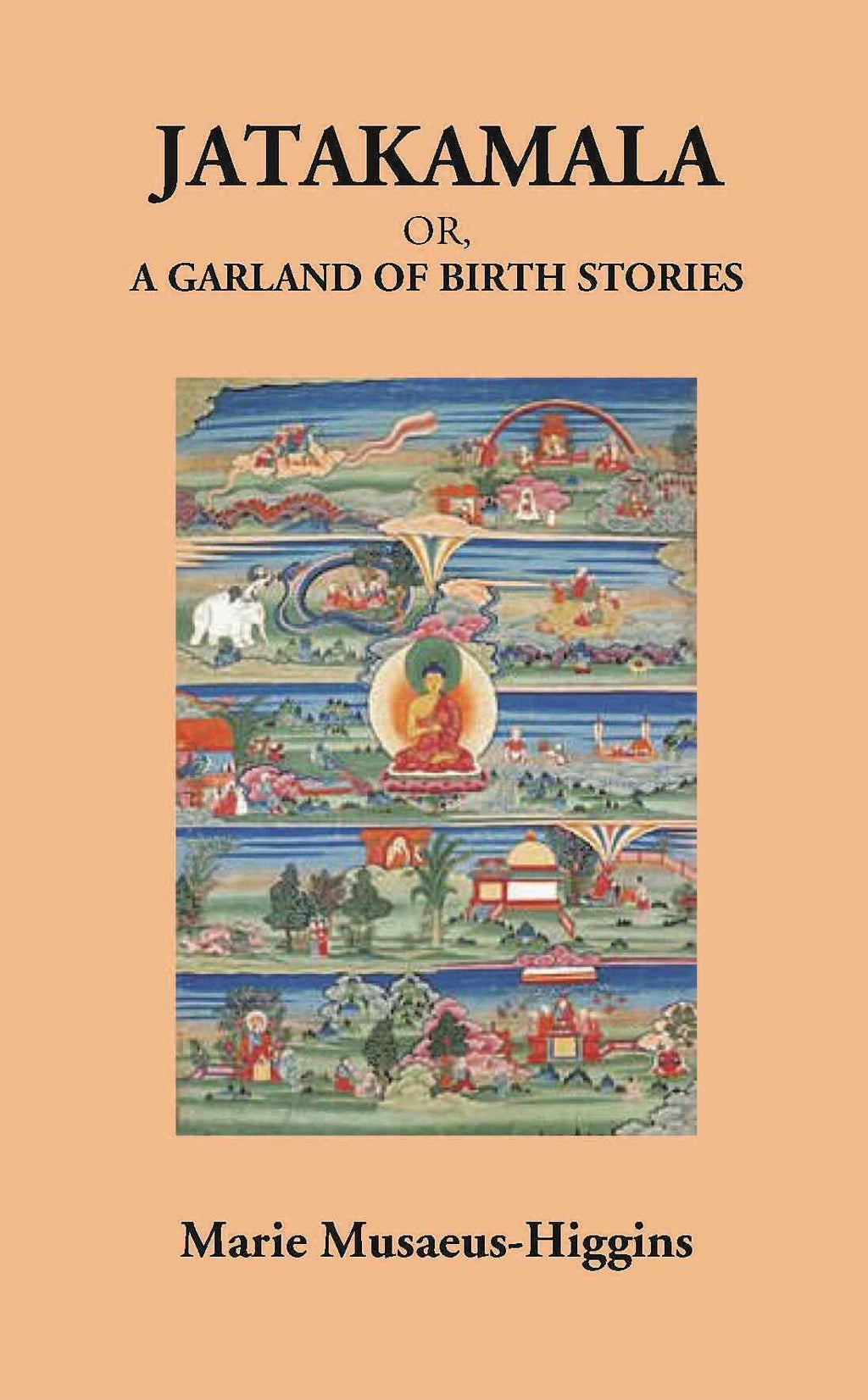 Jatakamala Or, A Garland Of Birth Stories - Gyan Books | Grocsy