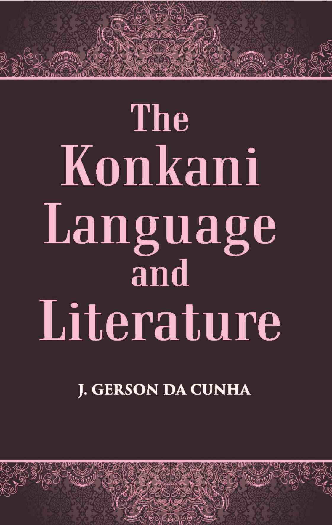 The Konkani Language And Literature - Gyan Books | Grocsy