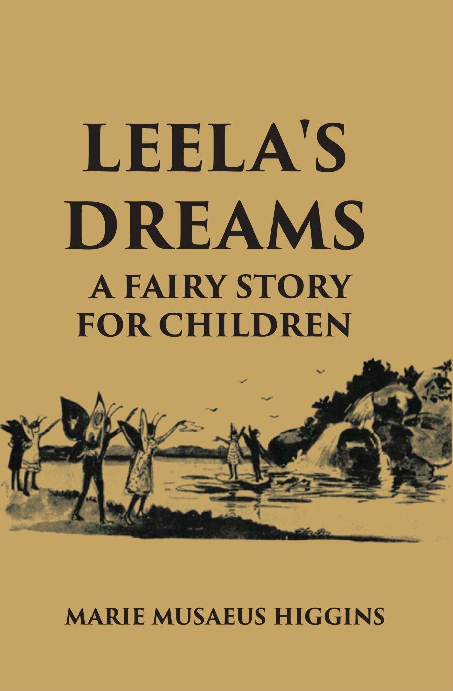 Leela's Dreams A Fairy Story For Children - Gyan Books | Grocsy