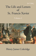 The Life And Letters Of St. Francis Xavier 2 Vols. Set - Gyan Books | Grocsy