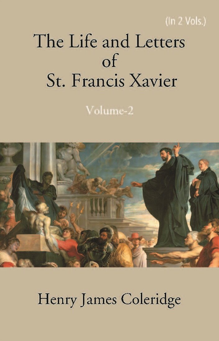 The Life And Letters Of St. Francis Xavier 2 Vols. Set - Gyan Books | Grocsy