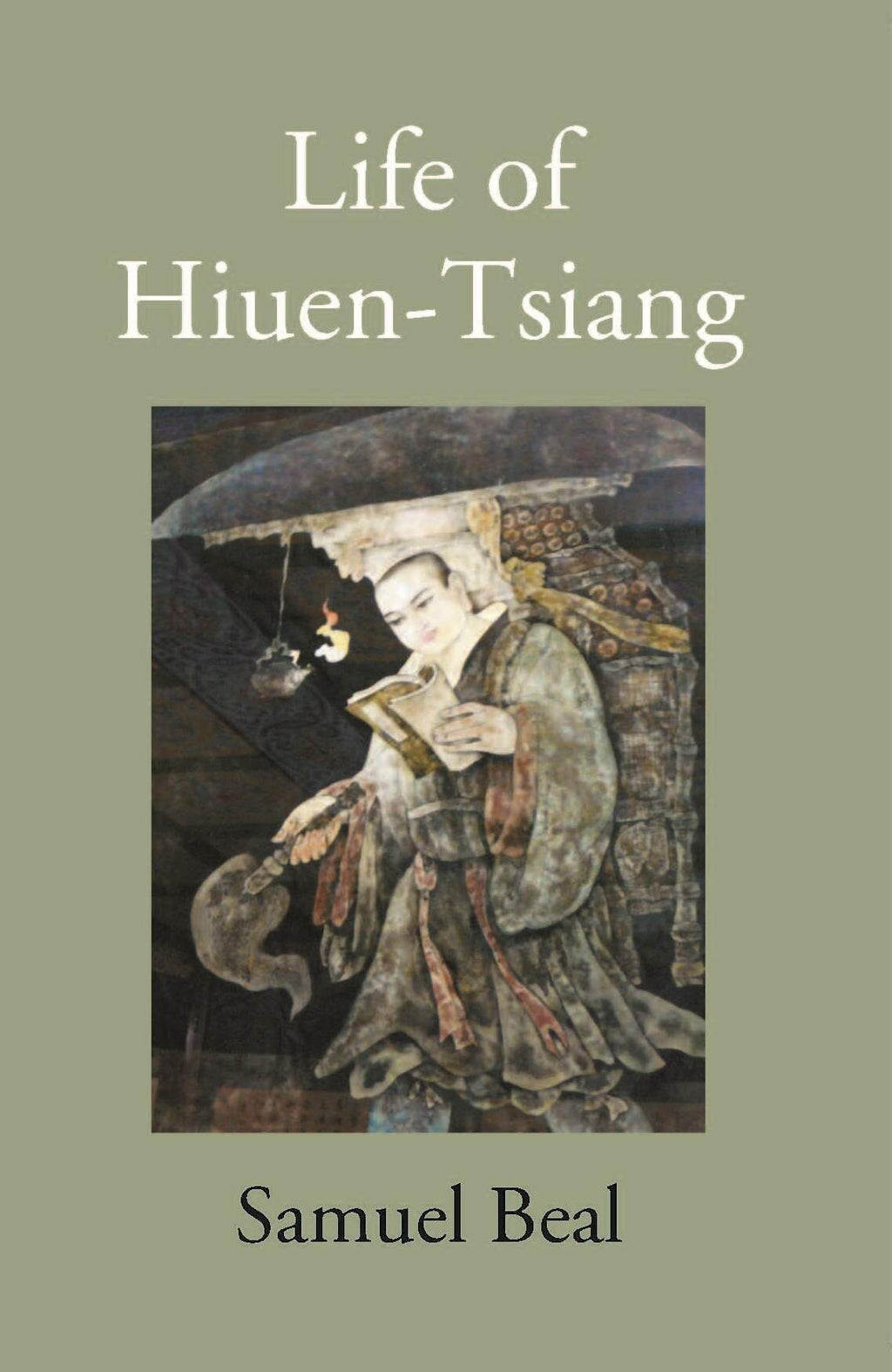 The Life Of Hiuen-Tsiang - Gyan Books | Grocsy