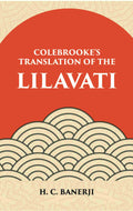 Lilavati - Colebrooke's Translation of the Standard work on Hindu Mathmatics - Gyan Books | Grocsy