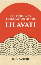 Lilavati - Colebrooke's Translation of the Standard work on Hindu Mathmatics - Gyan Books | Grocsy