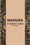 Madura A Tourist’S Guide - Gyan Books | Grocsy