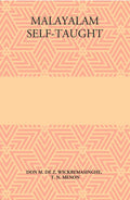 Malayalam Self-Taught: By The Natural Method With Phonetic Pronunciation (Thimm’S System) - Gyan Books | Grocsy