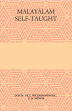 Malayalam Self-Taught: By The Natural Method With Phonetic Pronunciation (Thimm’S System) - Gyan Books | Grocsy