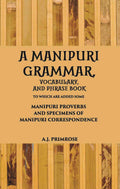 A Manipuri Grammar, Vocabulary, And Phrase Book - Gyan Books | Grocsy