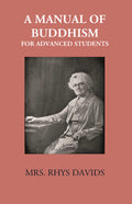 A Manual Of Buddhism For Advanced Students - Gyan Books | Grocsy
