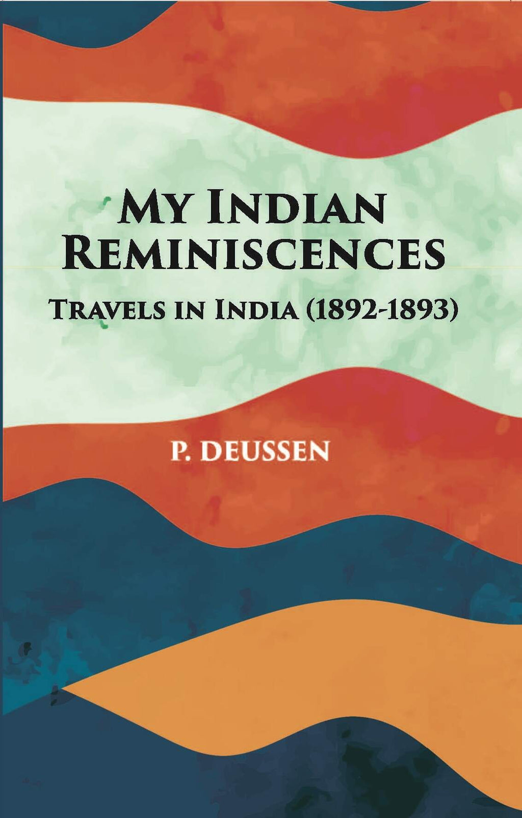 My Indian Reminiscences - Gyan Books | Grocsy