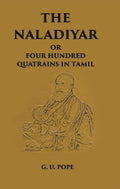 The Naladiyar Or Four Hundred Quatrains In Tamil - Gyan Books | Grocsy