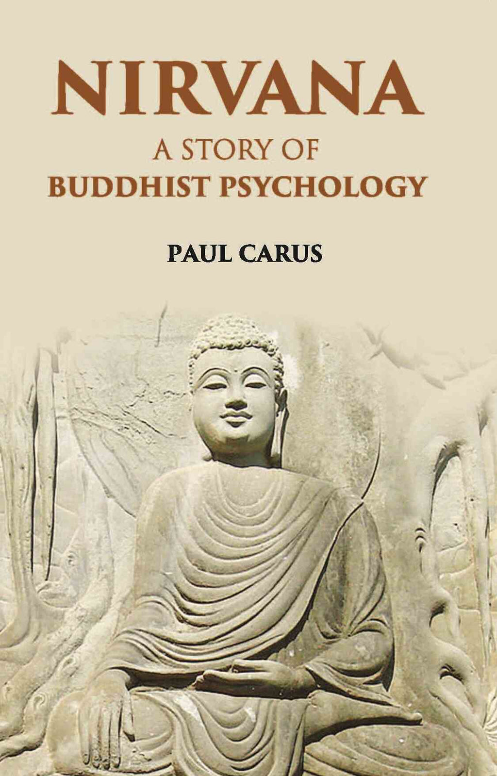 Nirvana A Story Of Buddhist Psychology - Gyan Books | Grocsy