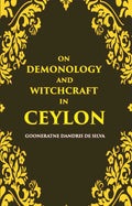 On Demonology And Witchcraft In Ceylon - Gyan Books | Grocsy