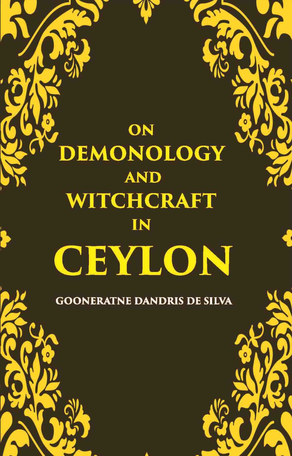 On Demonology And Witchcraft In Ceylon - Gyan Books | Grocsy