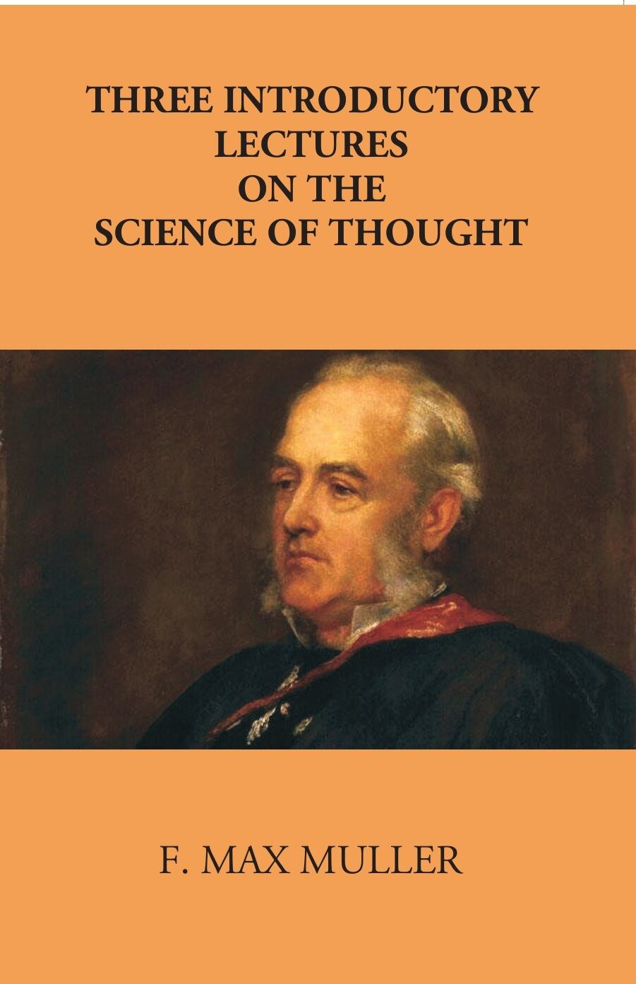 Three Introductory Lectures On The Science Of Thought - Gyan Books | Grocsy