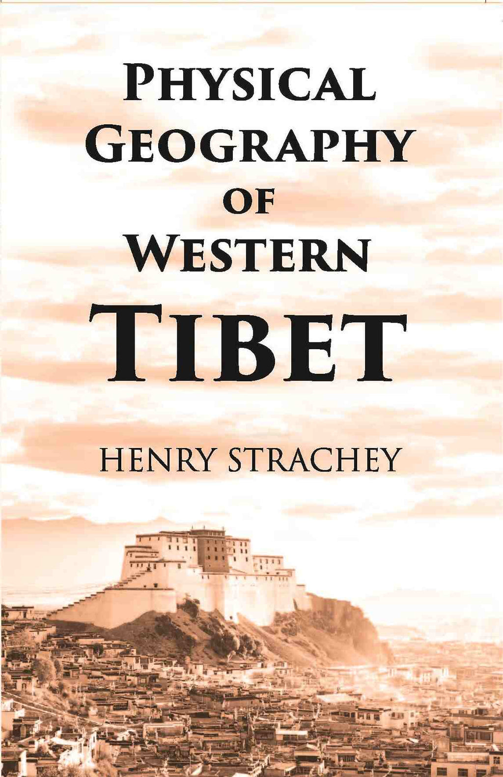 Physical Geography Of Western Tibet - Gyan Books | Grocsy