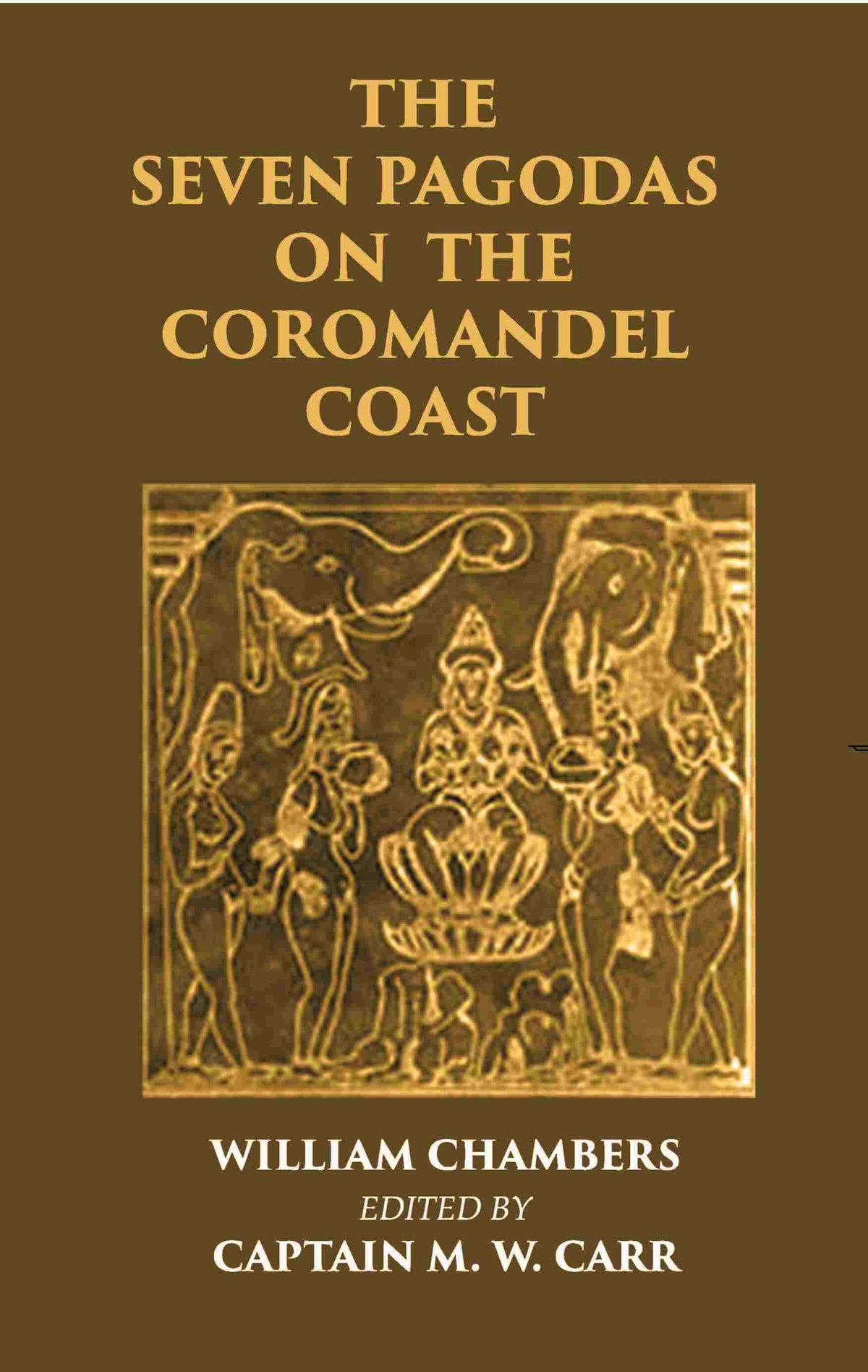 Seven Pagodas on the Coromandel Coast - Gyan Books | Grocsy