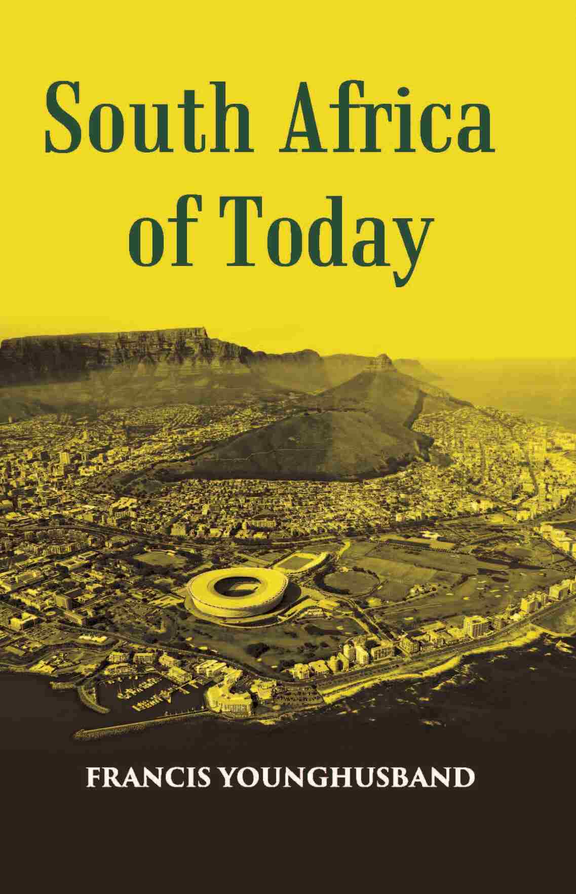 South Africa Of To-Day - Gyan Books | Grocsy