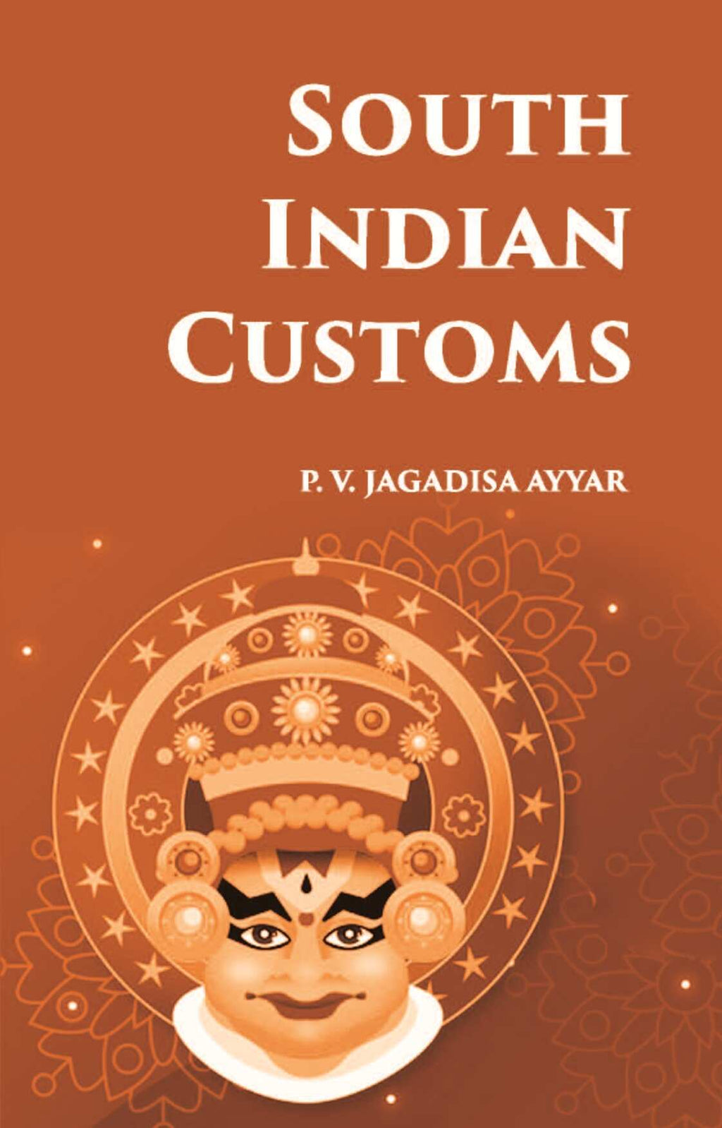 South Indian Customs - Gyan Books | Grocsy