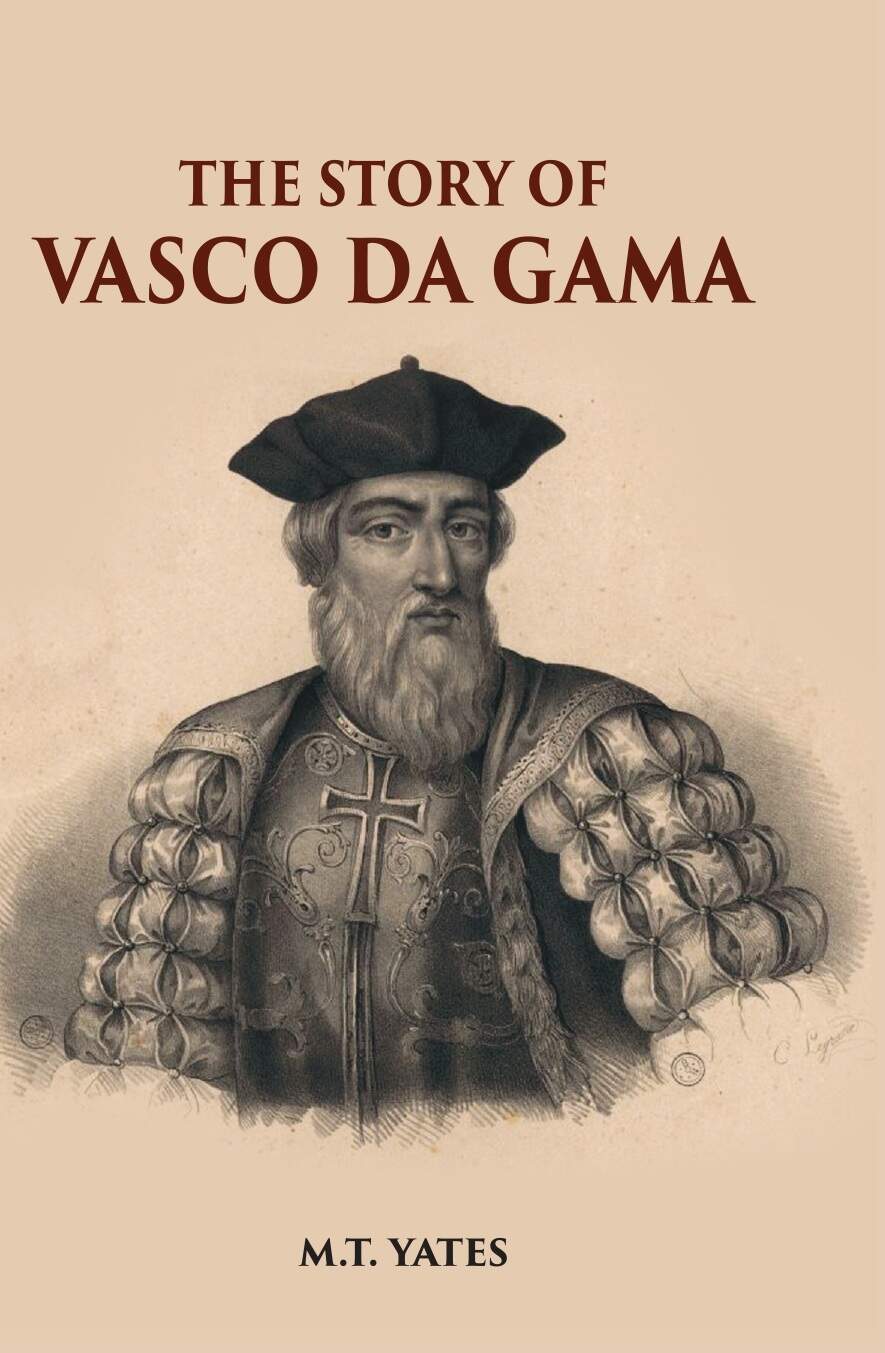 The Story Of Vasco Da Gama - Gyan Books | Grocsy
