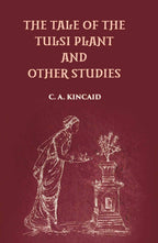 The Tale Of The Tulsi Plant And Other Studies - Gyan Books | Grocsy