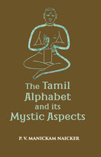 The Tamil Alphabetand Its Mystic Aspect - Gyan Books | Grocsy