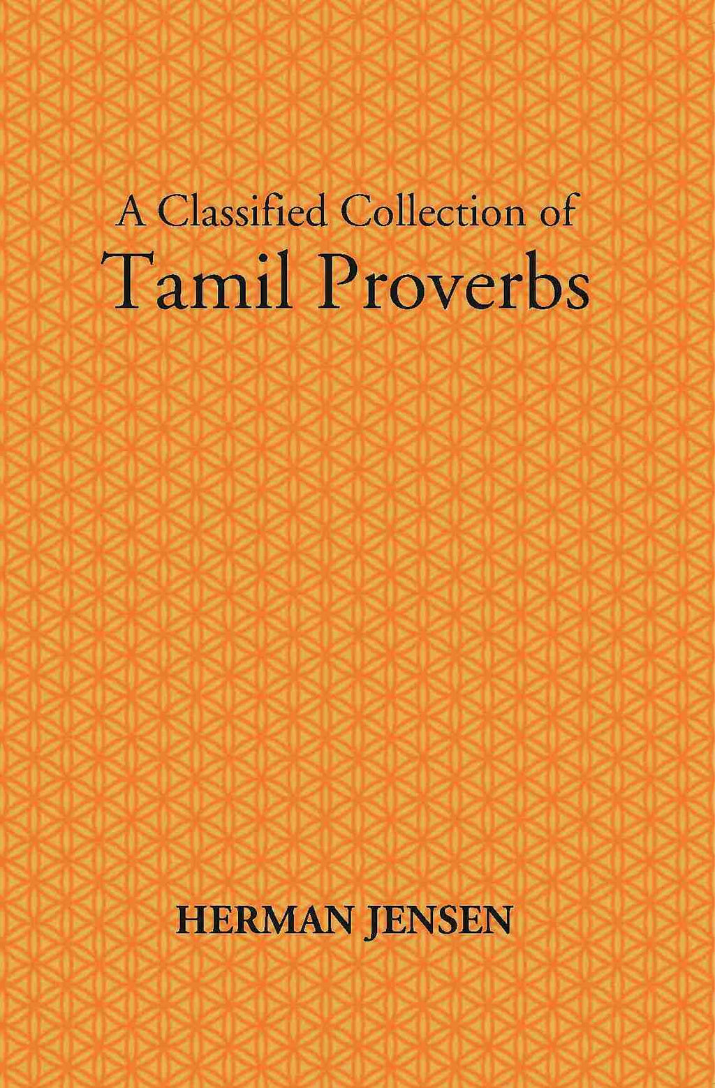 Tamil Proverbs With Their English Translation: Containing Upwards Of Six Thousand Proverbs - Gyan Books | Grocsy