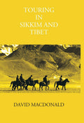 Touring In Sikkim And Tibet - Gyan Books | Grocsy