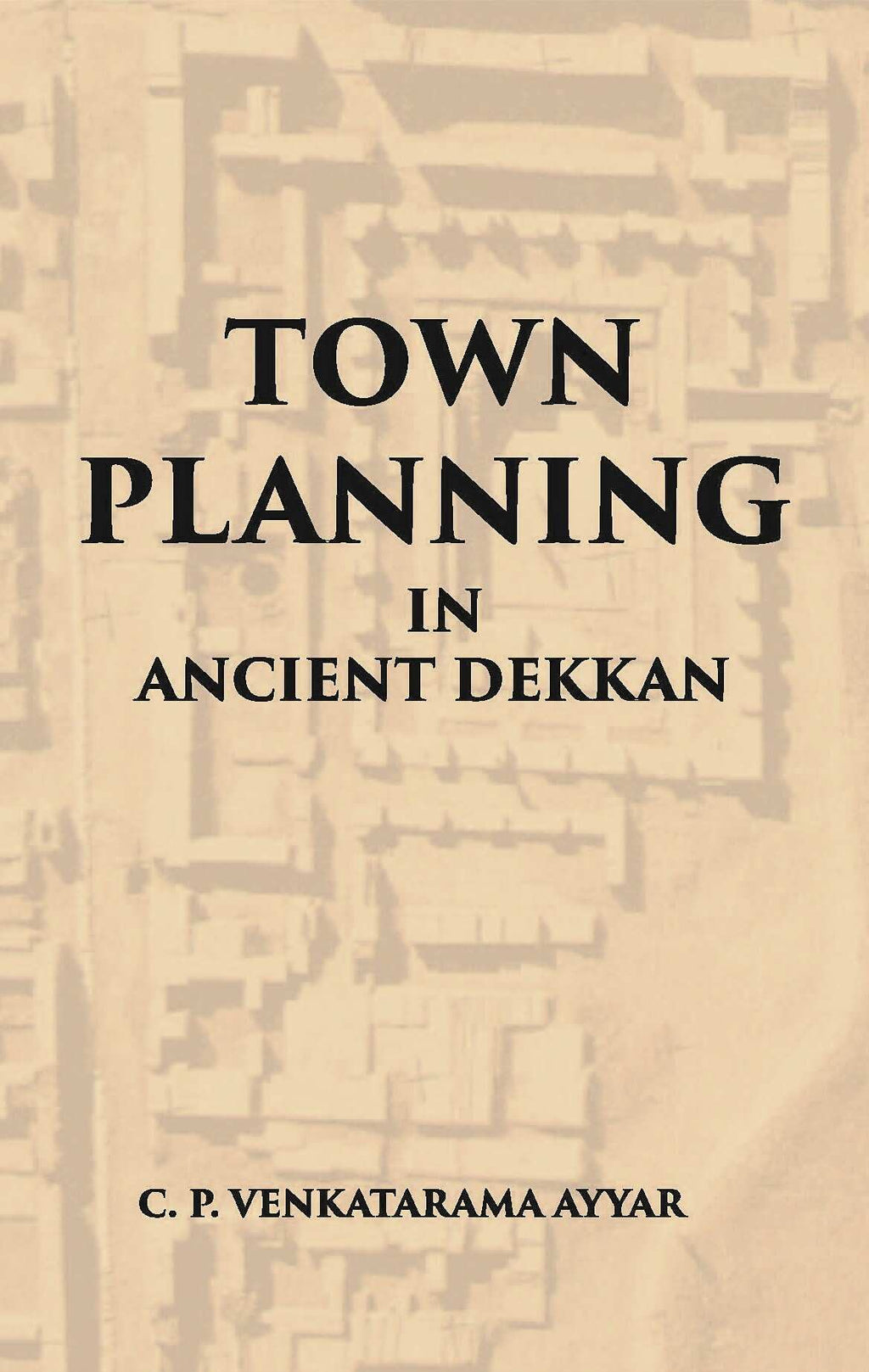 Town Planning In Ancient Dekkan - Gyan Books | Grocsy
